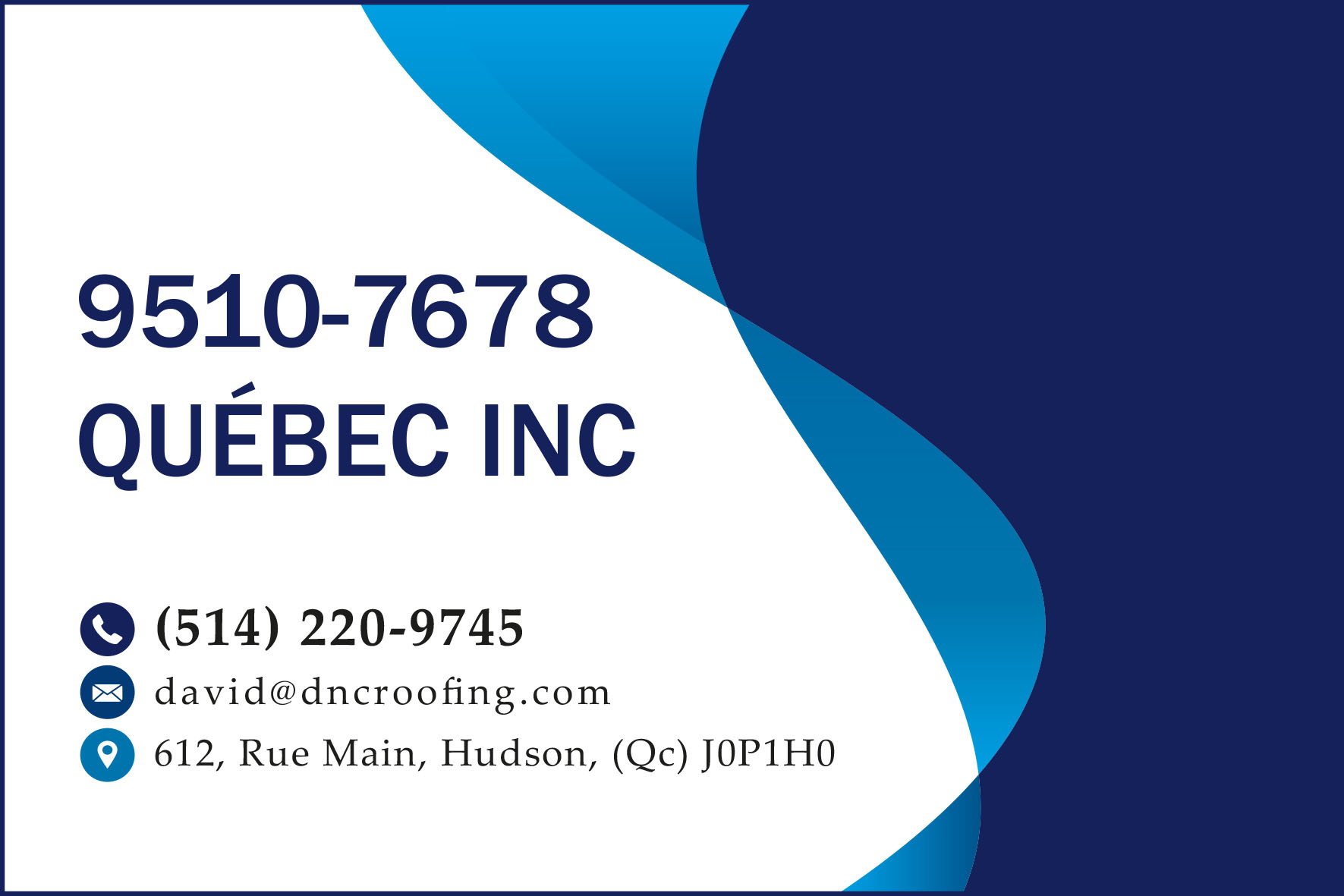 Carte de visite recto de 9510-7678 QUÉBEC INC