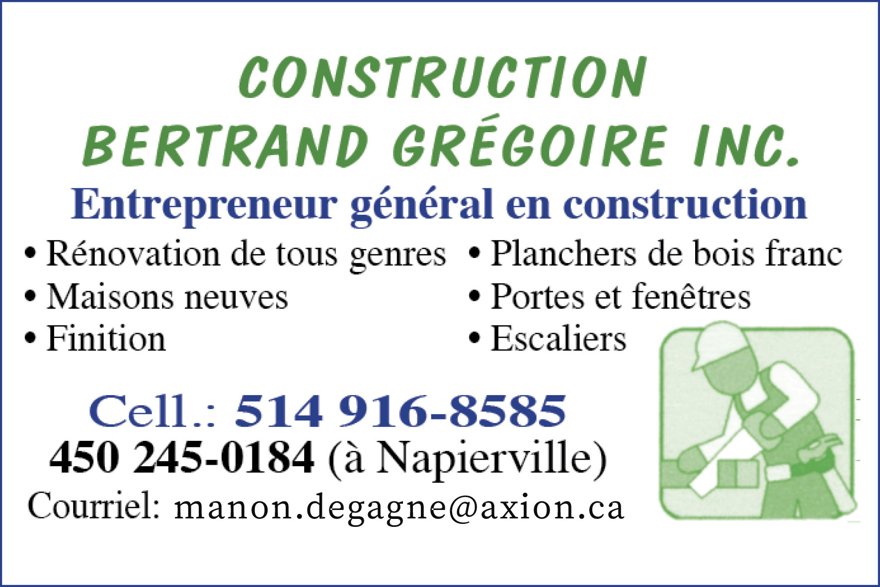 Carte de visite recto de CONSTRUCTION BERTRAND GRÉGOIRE INC