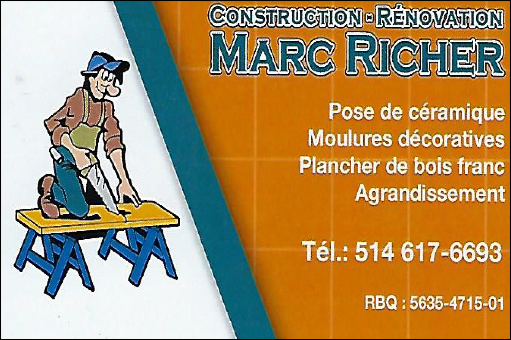 Carte de visite recto de CONSTRUCTION ET RÉNOVATION MARC RICHER INC
