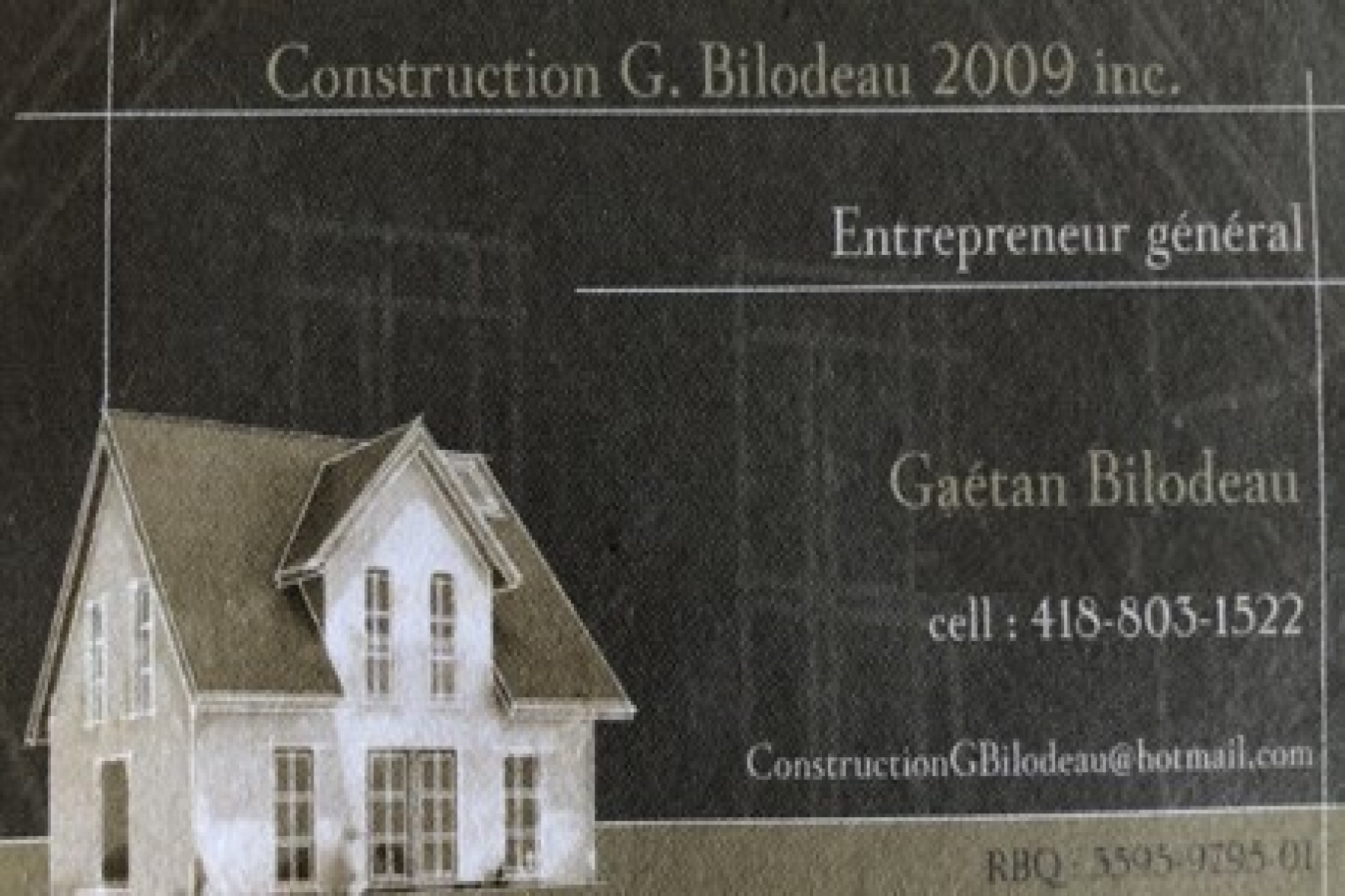 Carte de visite recto de CONSTRUCTION G. BILODEAU 2009 INC
