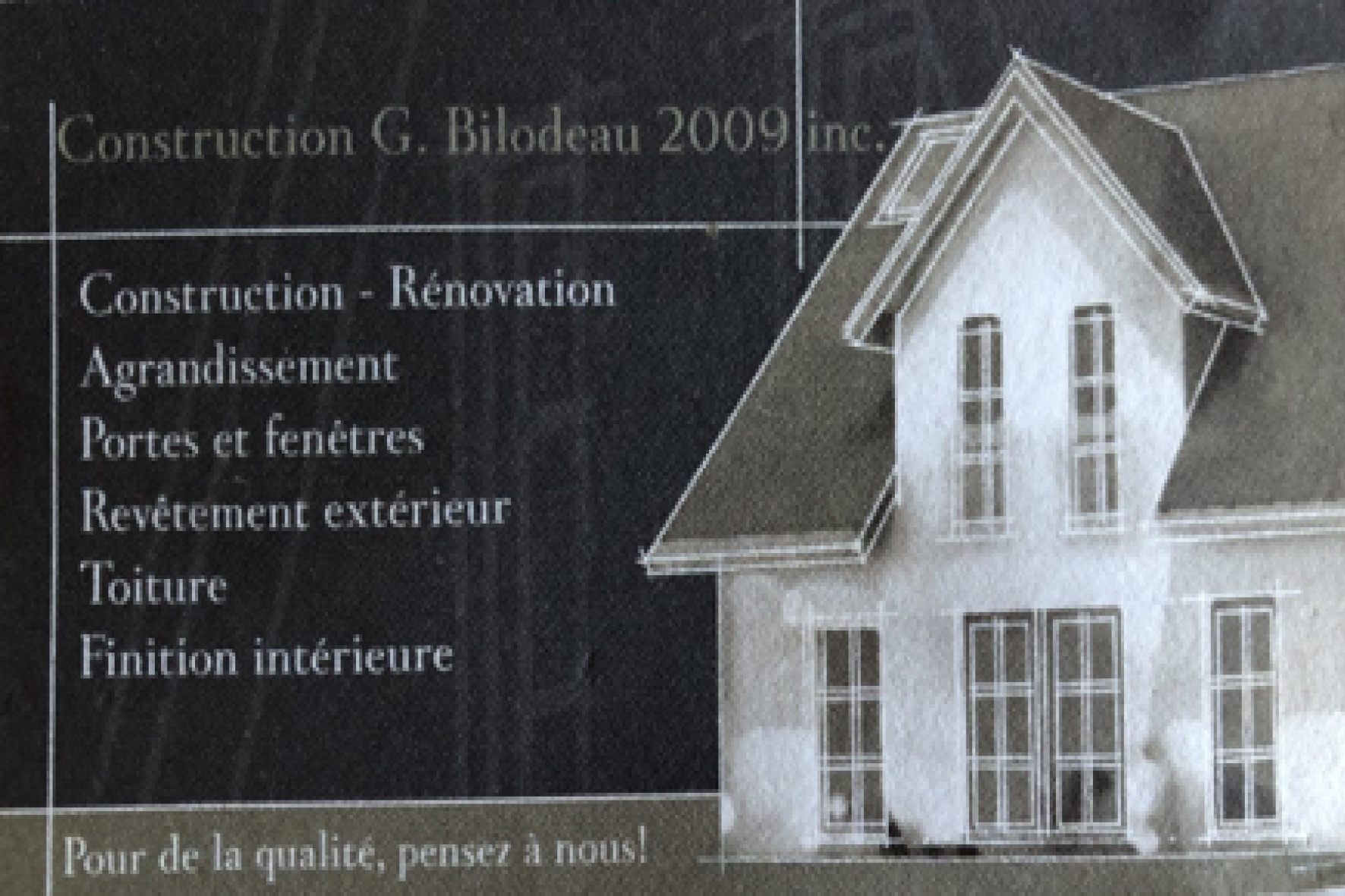 Carte de visite verso de CONSTRUCTION G. BILODEAU 2009 INC
