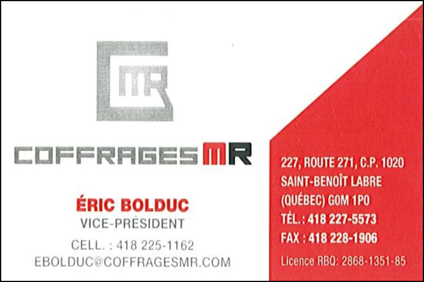 Carte de visite recto de COFFRAGES M.R INC