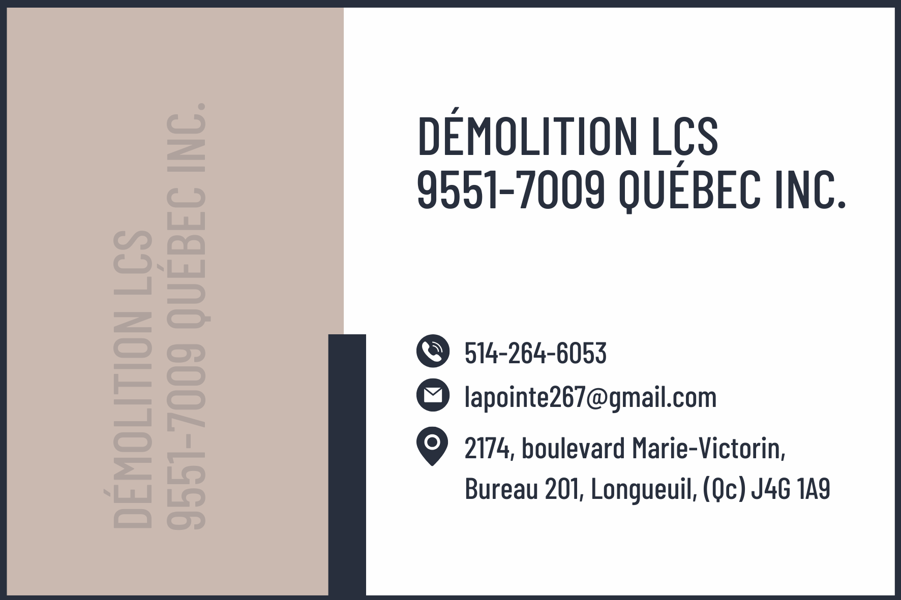 Carte de visite recto de DÉMOLITION LCS 9551-7009 QUÉBEC INC