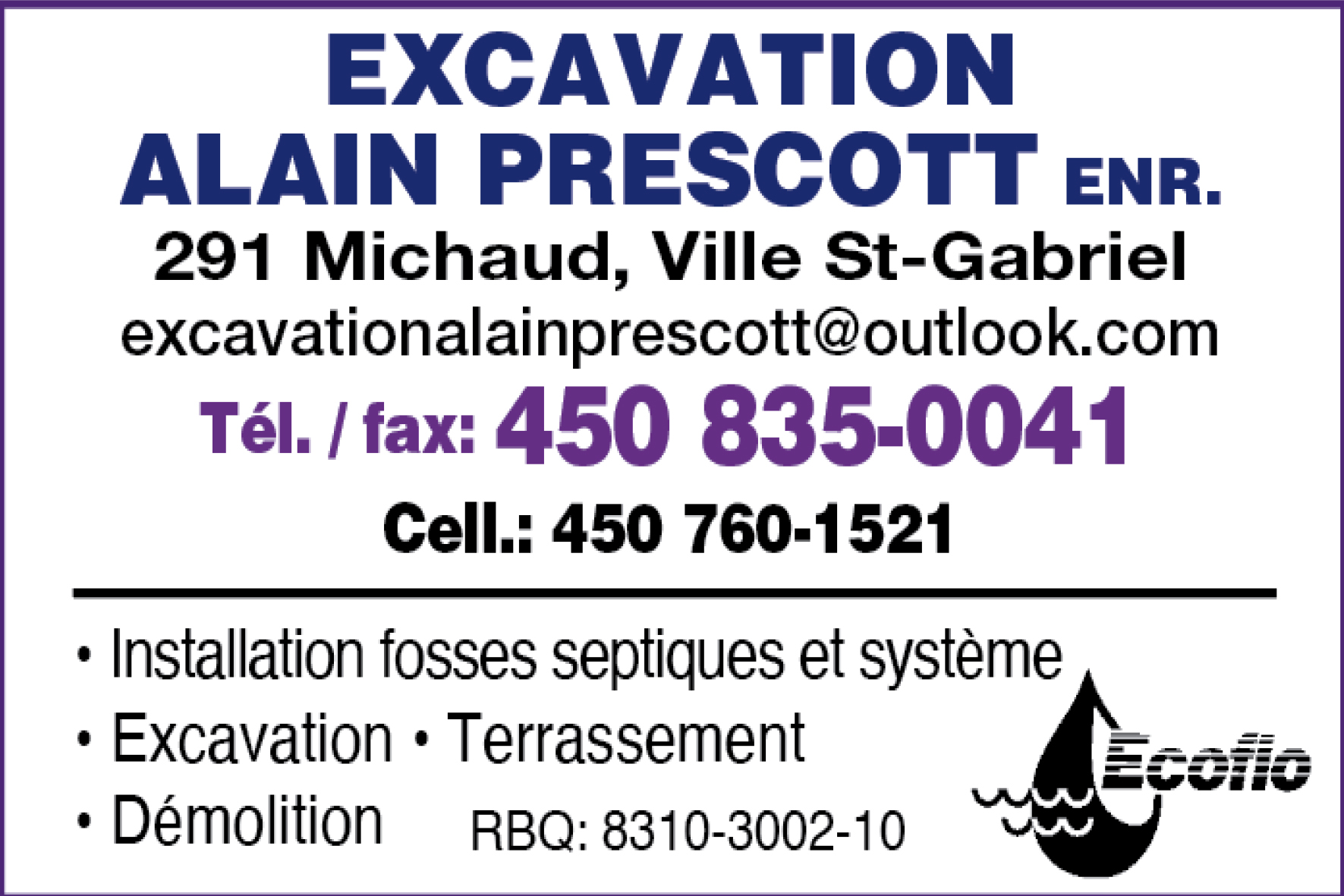 Carte de visite recto de EXCAVATION ALAIN PRESCOTT 9120-7357 QUÉBEC INC