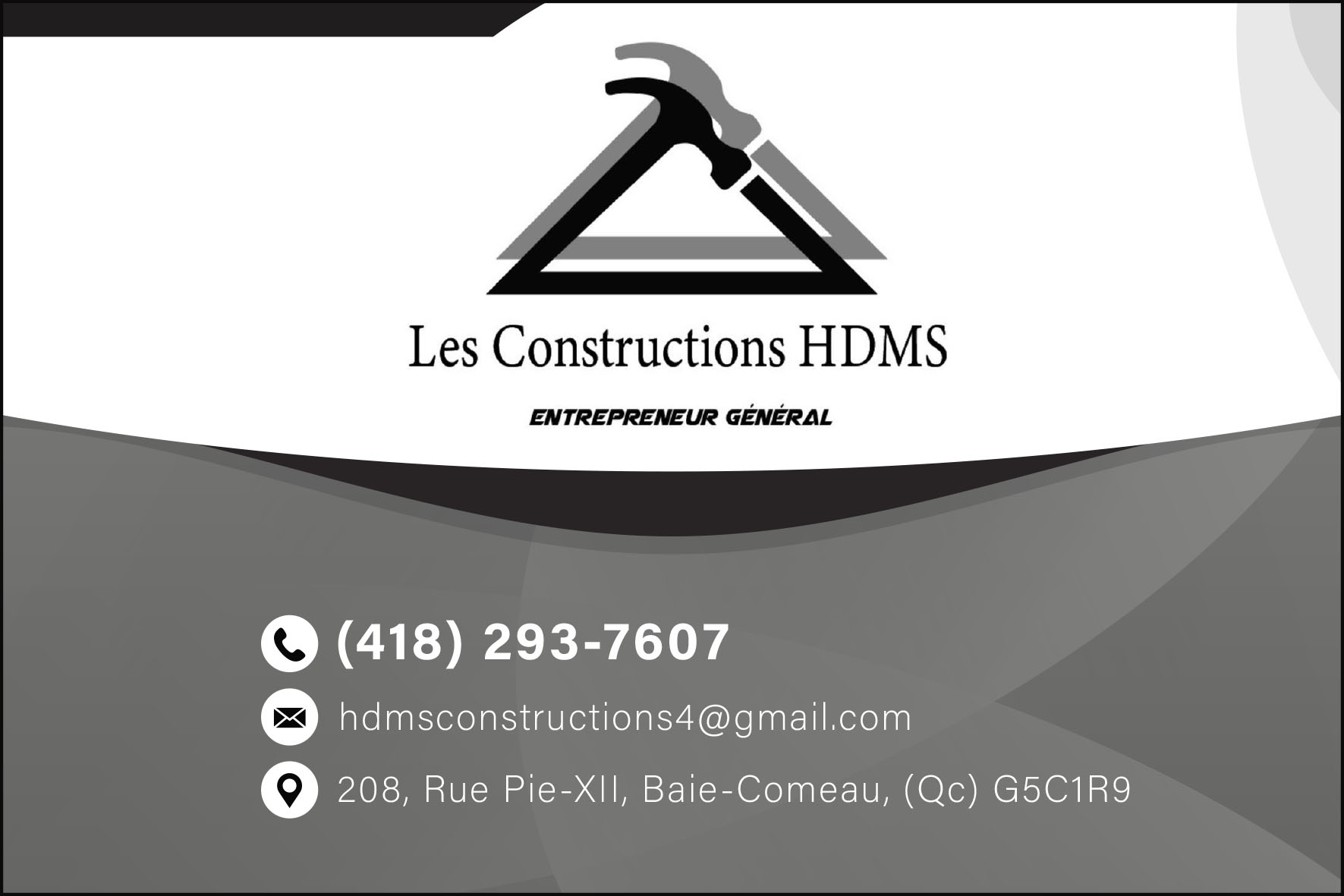 Carte de visite recto de LES CONSTRUCTIONS H.D.M.S. INC