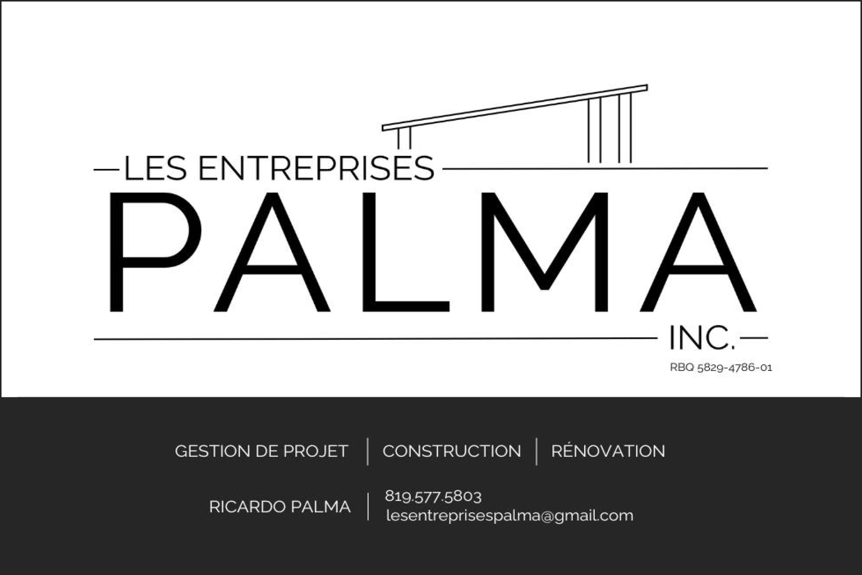 Carte de visite recto de LES ENTREPRISES PALMA 9373-3756 QUÉBEC INC