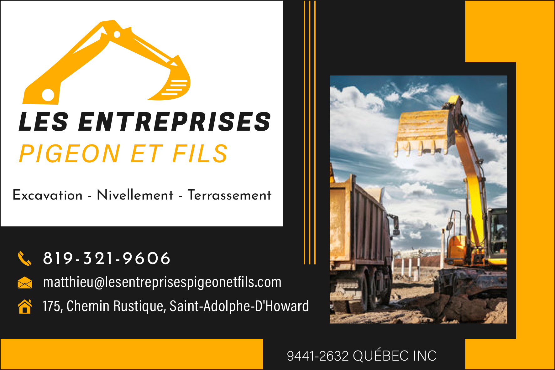 Carte de visite recto de LES ENTREPRISES PIGEON ET FILS 9441-2632 QUÉBEC INC