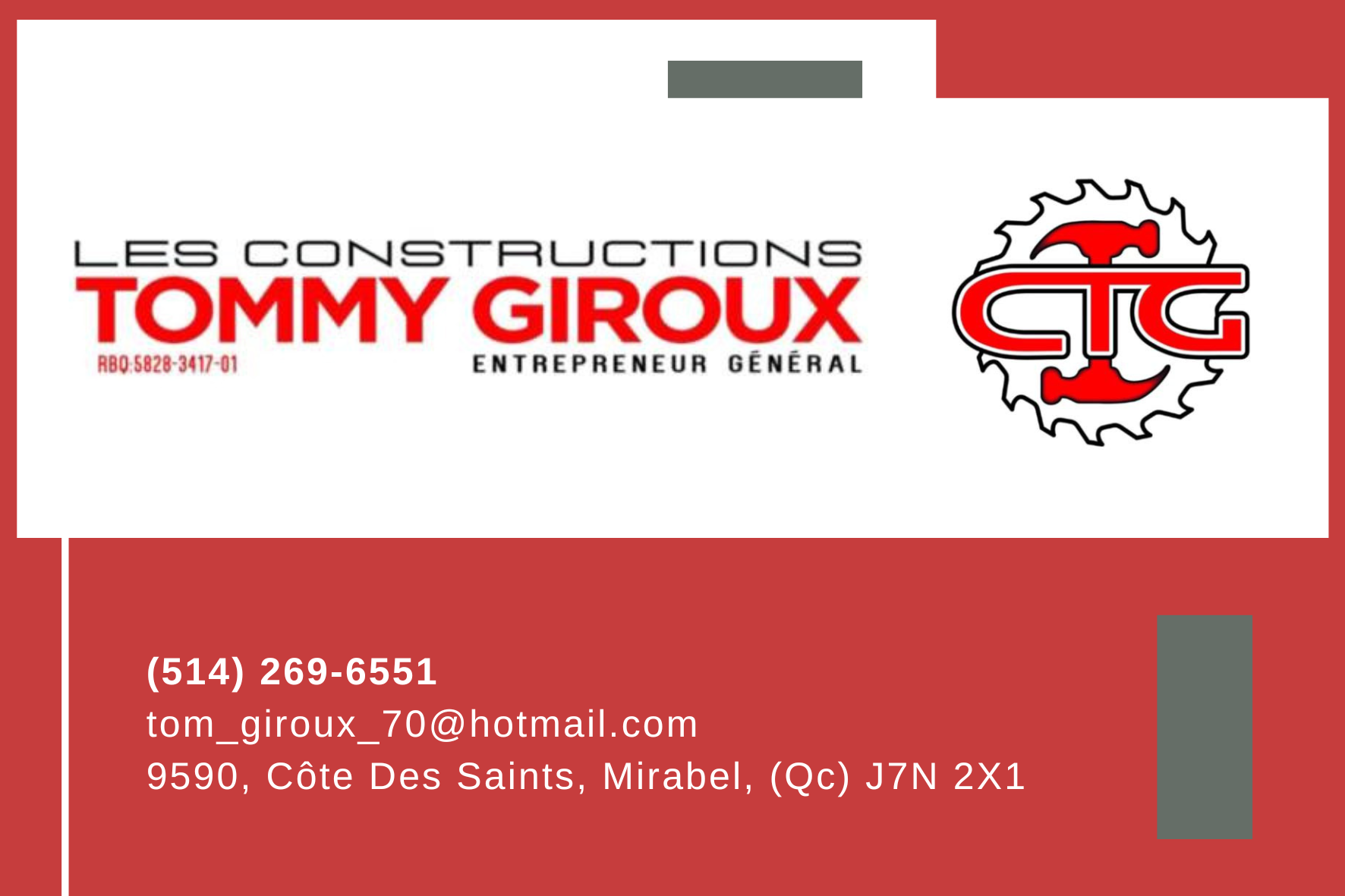 Carte de visite recto de LES CONSTRUCTIONS TOMMY GIROUX INC