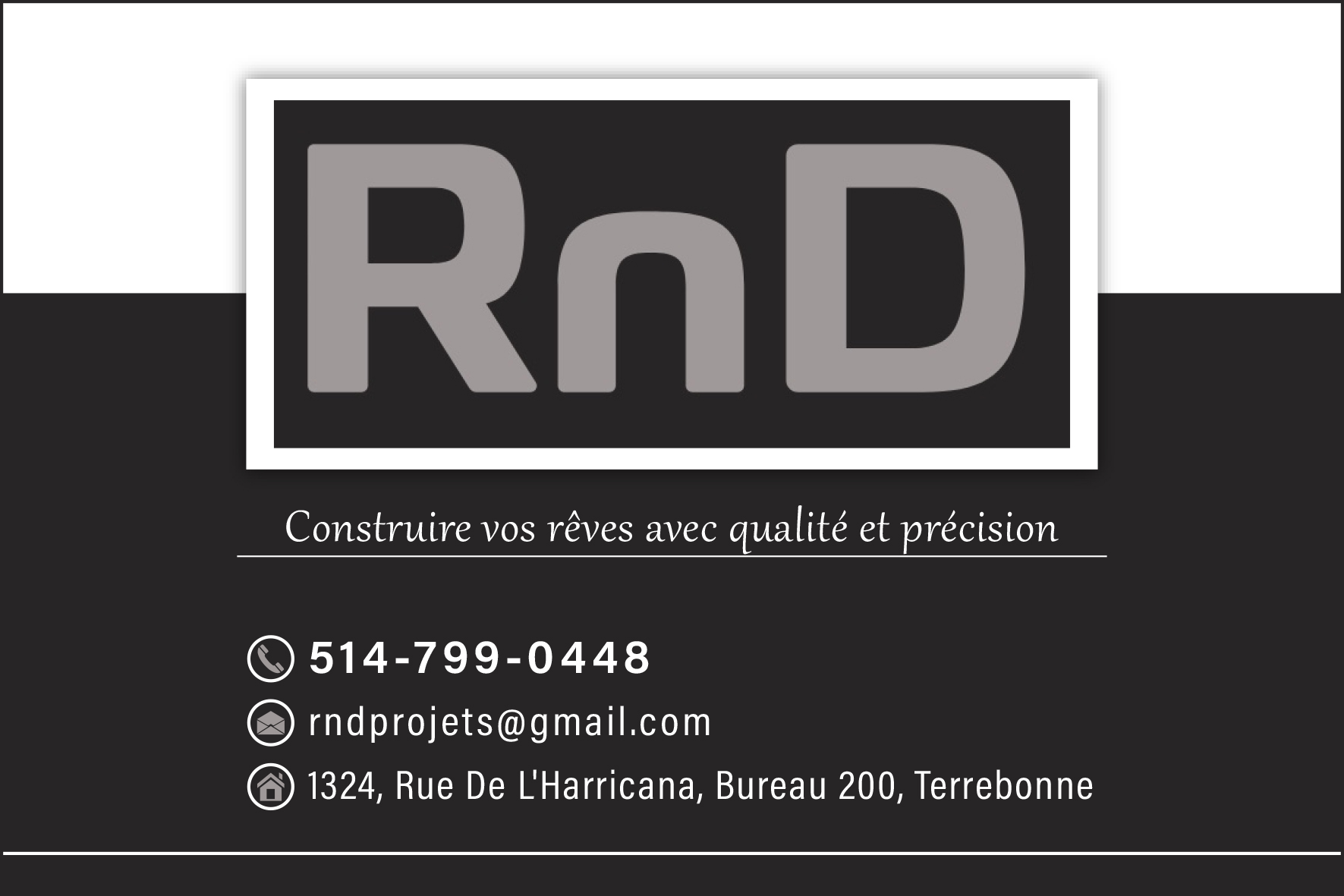 Carte de visite recto de RND PROJETS DE CONSTRUCTION INC