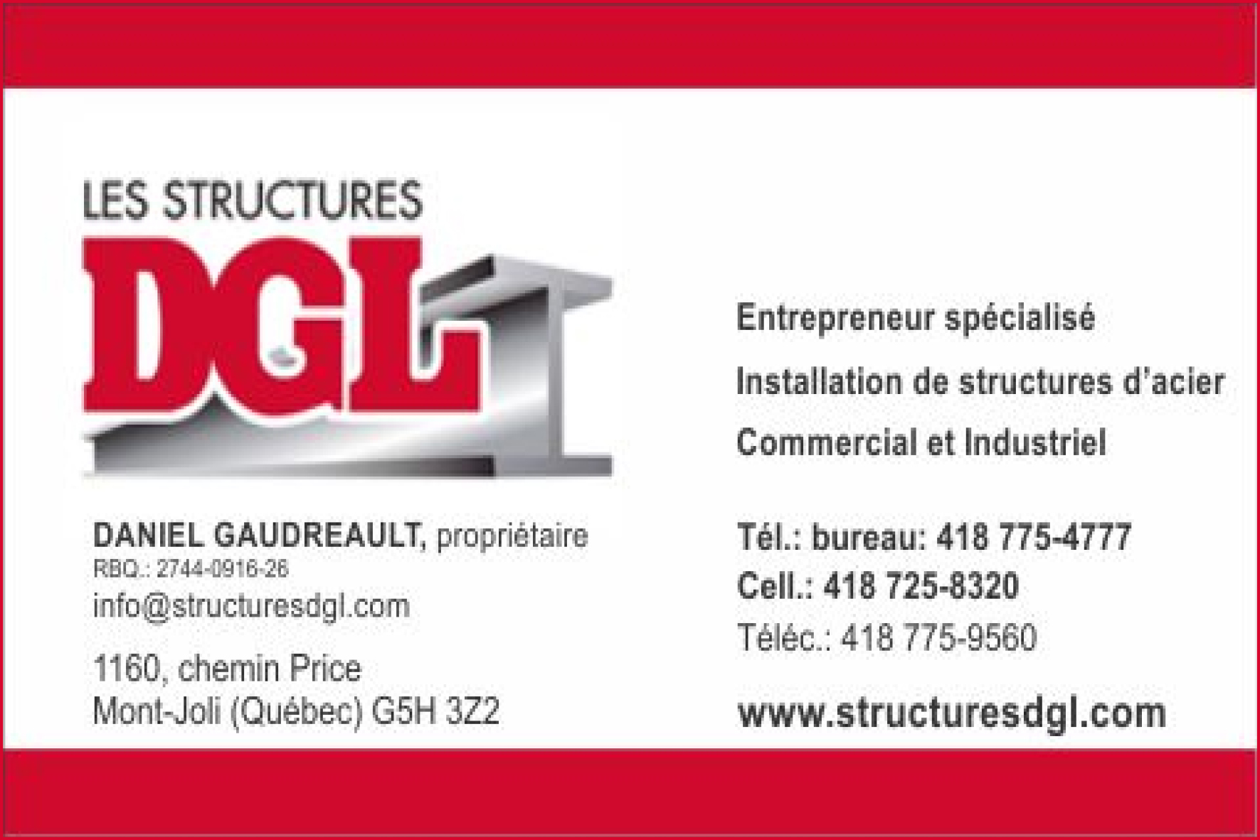 Carte de visite recto de STRUCTURES DGL INC 2744-0916 QUÉBEC INC