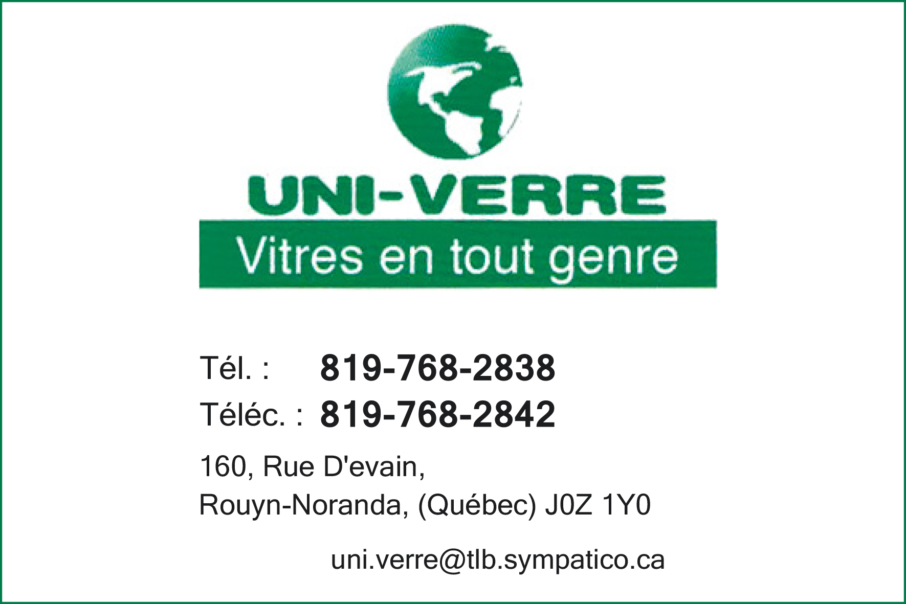 Carte de visite recto de UNI-VERRE ROUYN-NORANDA INC