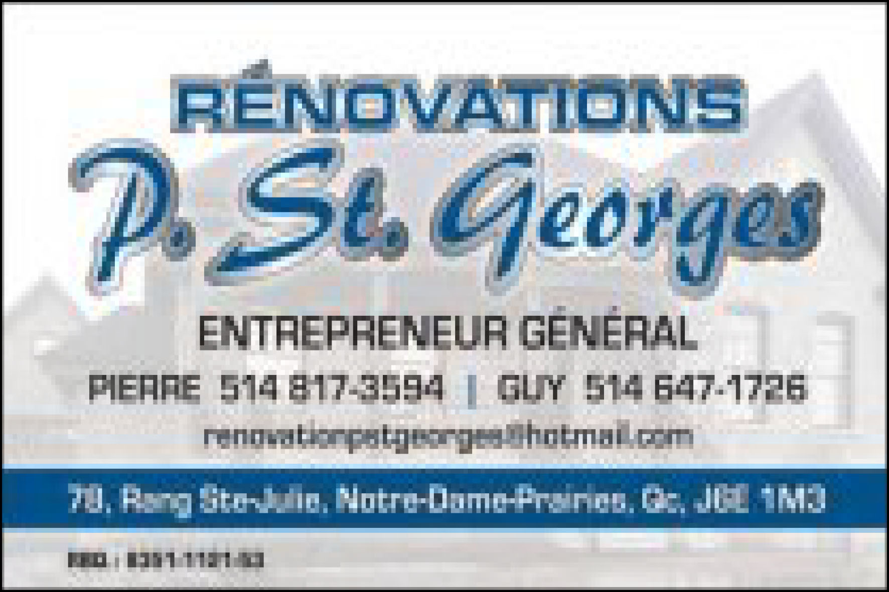 Carte de visite recto de RÉNOVATION P. ST-GEORGES 9180-5739 QUÉBEC INC