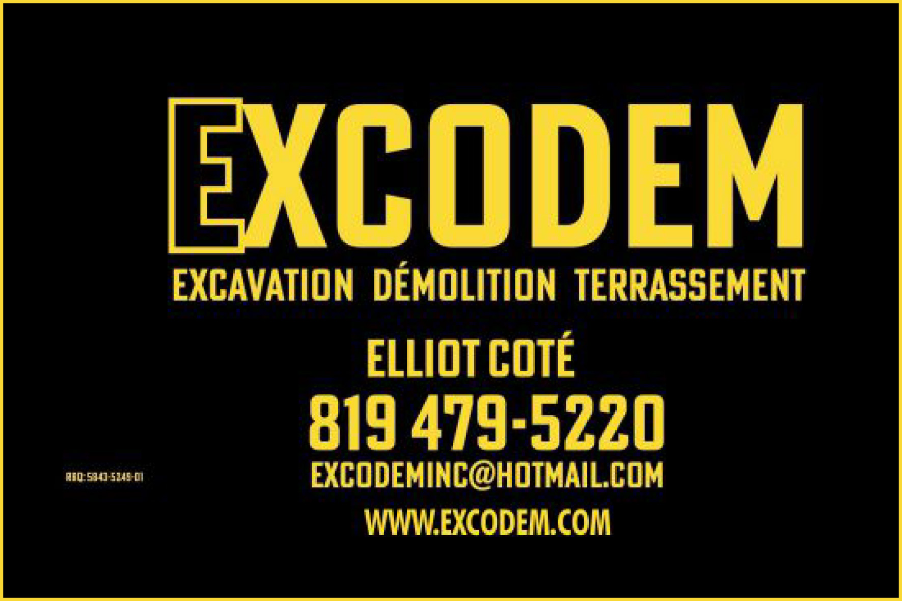 Carte de visite recto de EXCODEM 9432-8903 QUÉBEC INC