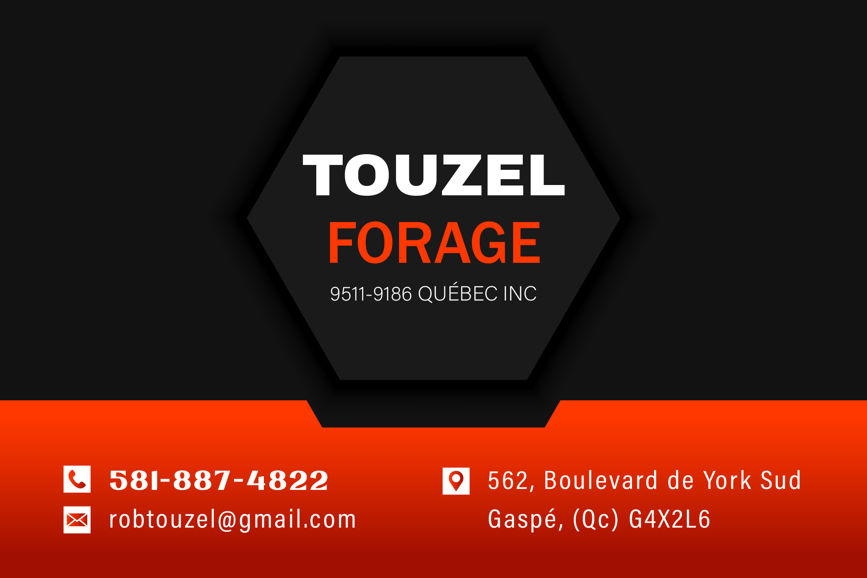 Carte de visite recto de TOUZEL FORAGE 9511-9186 QUÉBEC INC