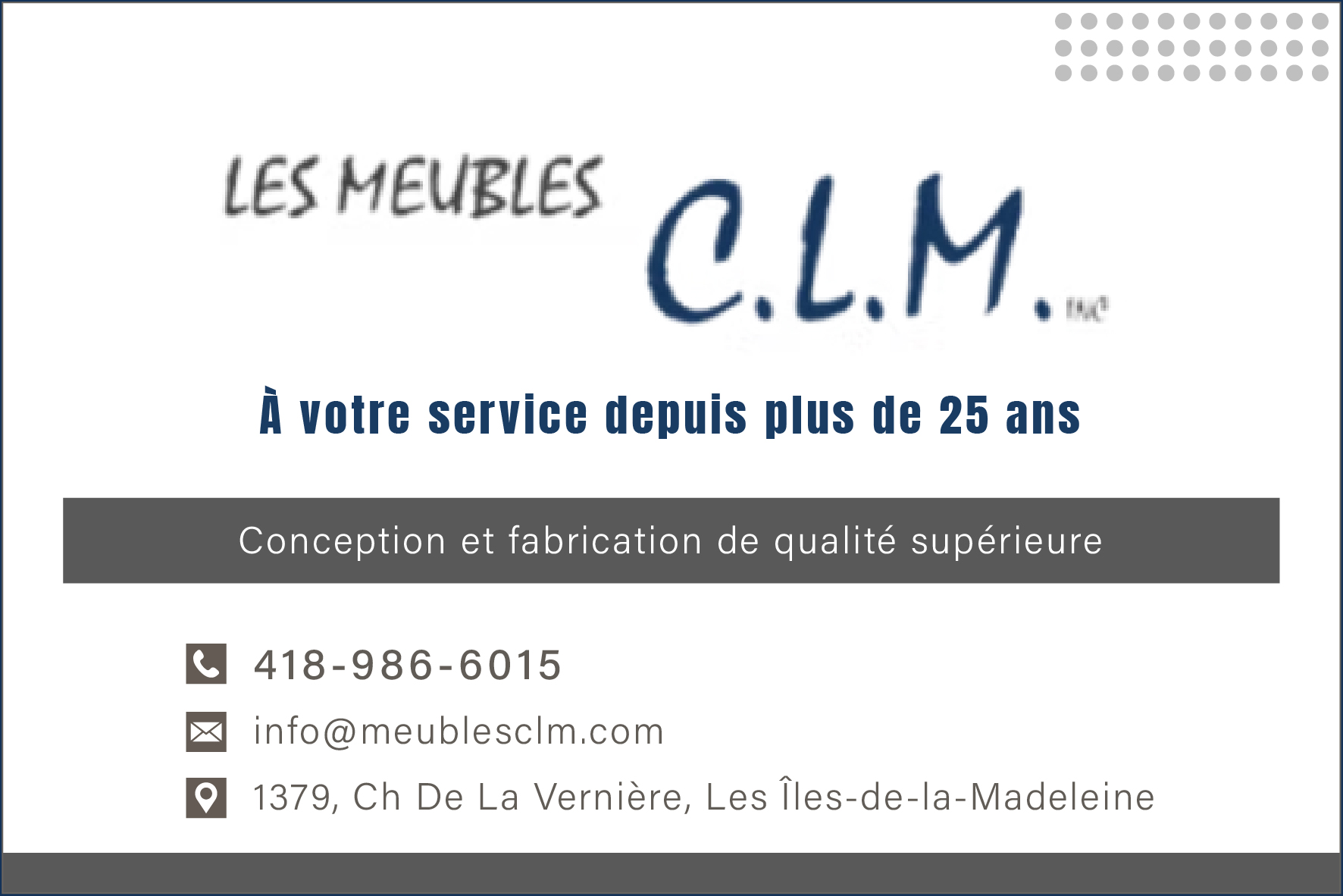 Carte de visite recto de LES MEUBLES C.L.M. INC