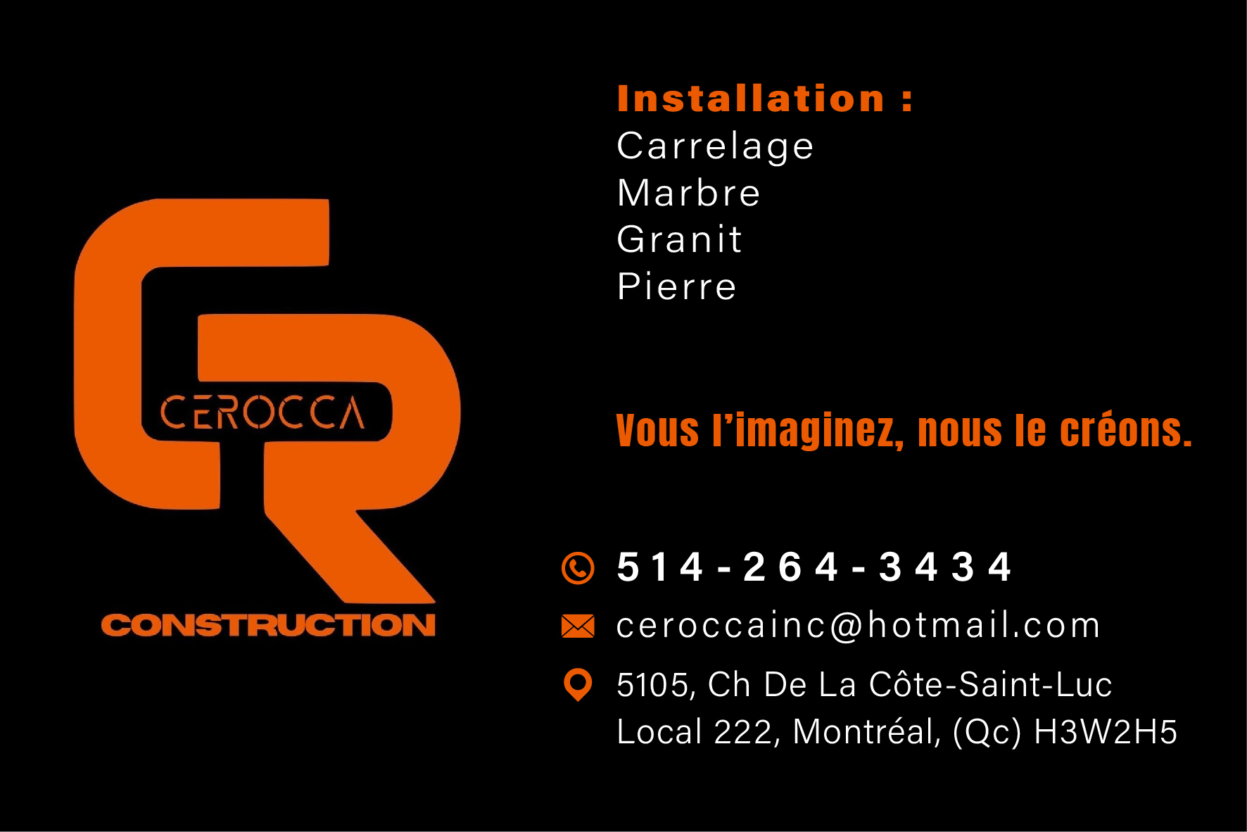 Carte de visite recto de CEROCCA CONSTRUCTION INC