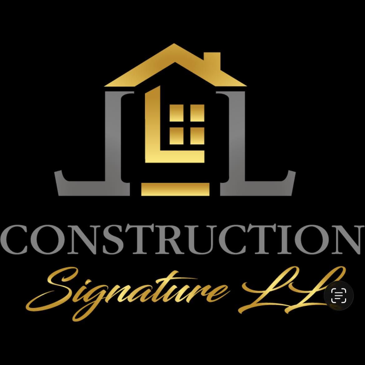 CONSTRUCTION SIGNATURE LL INC
